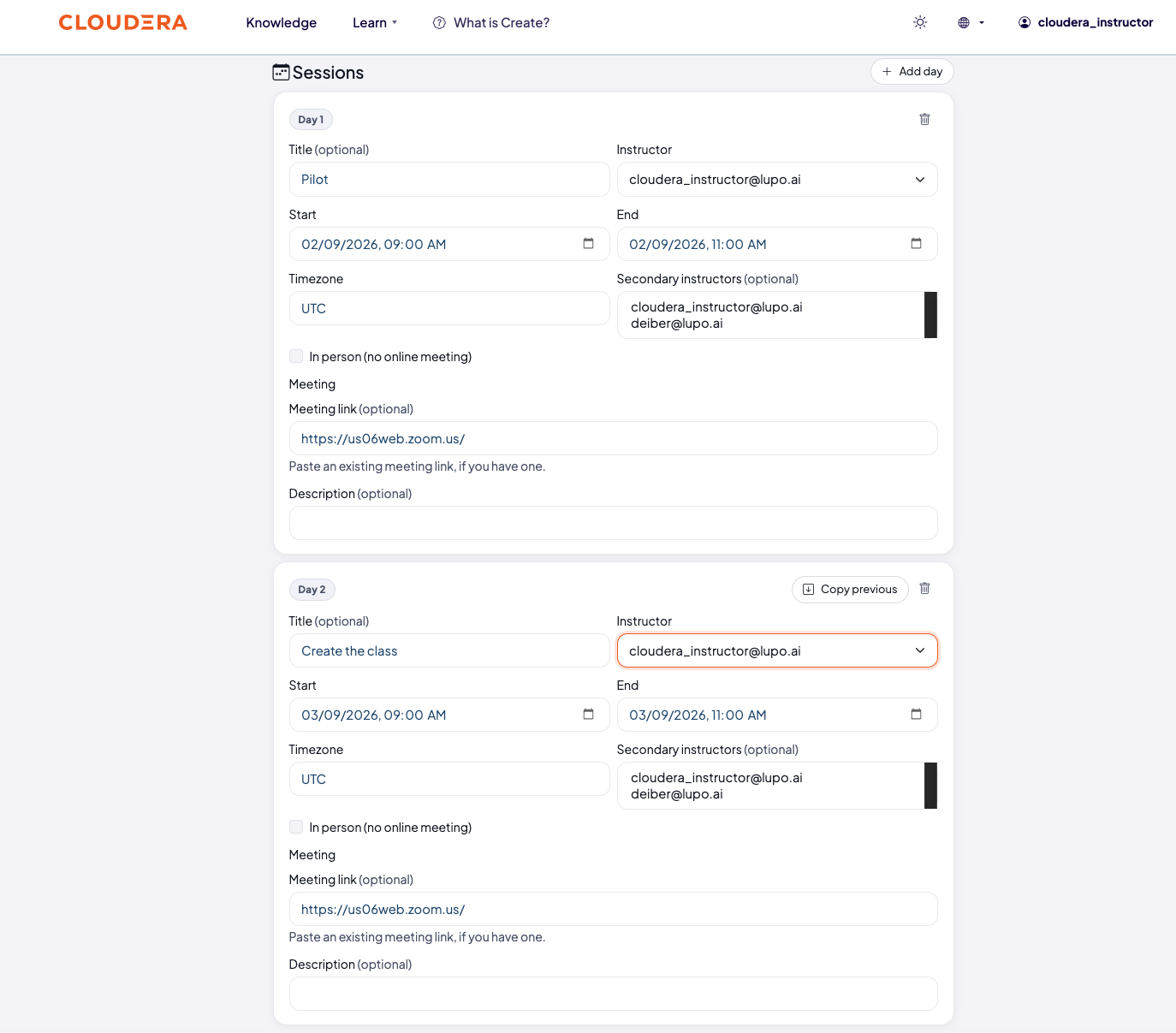 Sessions section of the delivery run form with two days added, the second showing a Copy previous button
