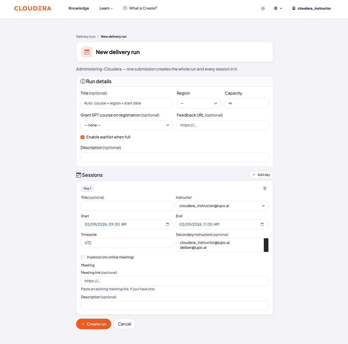New delivery run form, showing Run details fields including Grant SPT course on registration, and the Create run and Cancel buttons