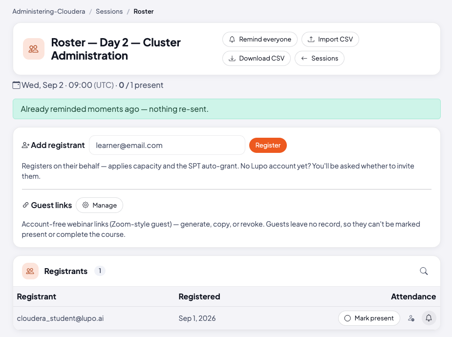 Roster page with a Remind everyone button and a banner confirming everyone was already reminded moments ago